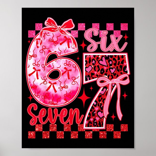 6 7 Six Seven Meme Coquette Bow Leopard Heart Vale Poster (Front)