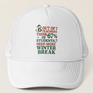 6 7 Teacher Six Seven 67 Santa Gen Alpha Trucker Hat