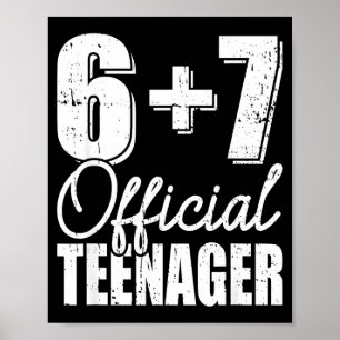 6 + 7 teenager 13th birthday poster