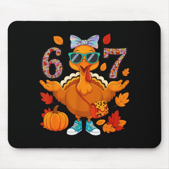 6 7 Thanksgiving Turkey Sungles Bow Six Seven Meme Mouse Pad (Front)