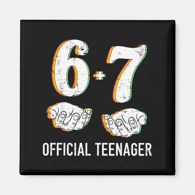 6+7 Year Old Boys Girls Teenager 13th Birthday Fun Magnet (Front)