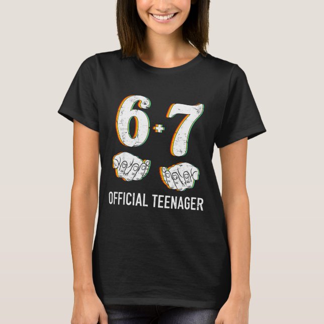 6+7 Year Old Boys Girls Teenager 13th Birthday Fun T-Shirt (Front)