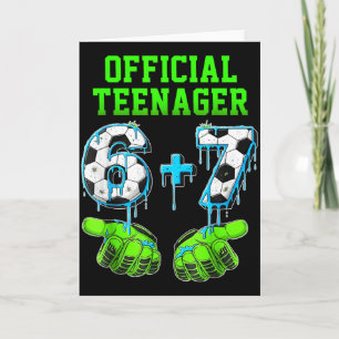 6+7 Year Old Boys Teenager 13th Birthday Funny 67 Card