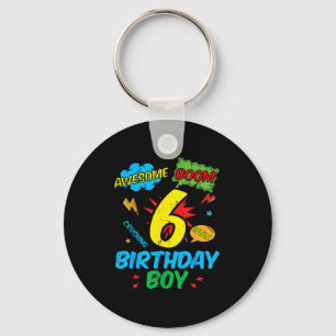 6 Birthday Boy Comic Cool 6th Bday Superhero Party Key Ring
