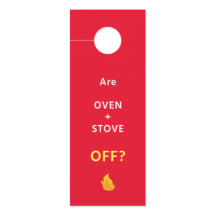 6 Door Hangers - SAFETY Reminder - Oven OFF?