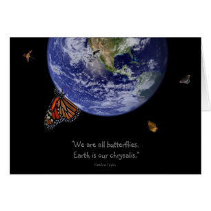 #6 Earth is our chrysalis.