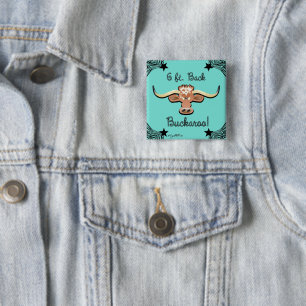 6 Ft. Back Buckaroo, Longhorn Steer Button