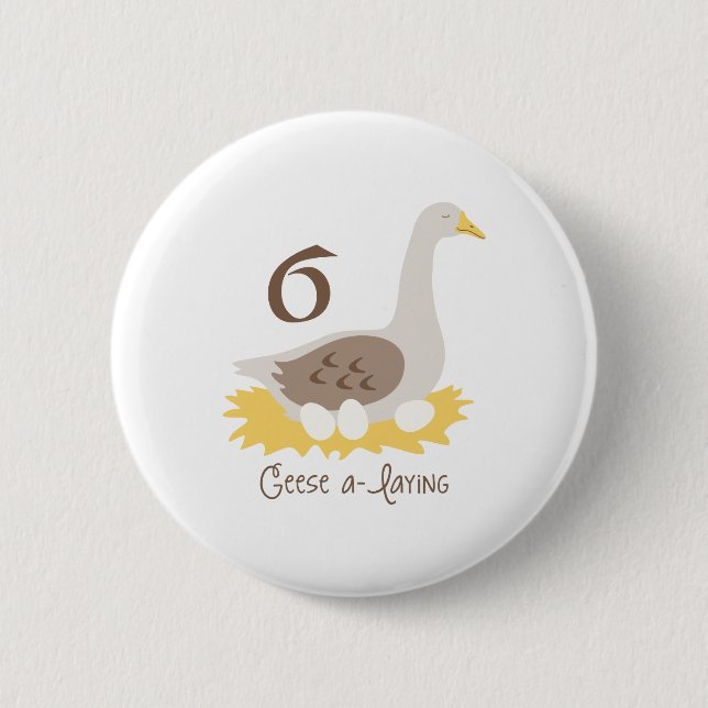 6 Geese A-Laying Cm Round Badge (Front)