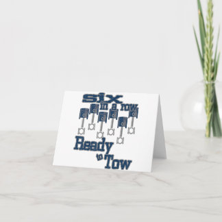 6 in a Row Ready to Tow Diesel Truck Father's Day  Card