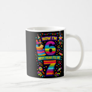 6 next year be 7 llama pinata 67 meme birthday lon coffee mug