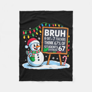 6 Out Of 7 Teachers Think 67% Of Students Overuse Fleece Blanket