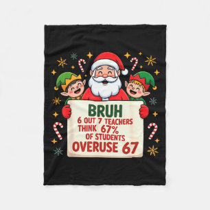6 Out Of 7 Teachers Think 67% Of Students Overuse Fleece Blanket