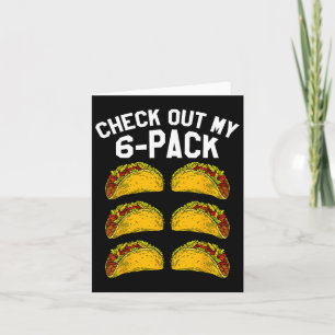 6 Pack Fitness Taco Funny Mexican Gym Top For Taco Card