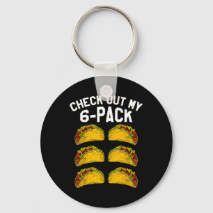 6 Pack Fitness Taco Funny Mexican Gym Top For Taco Key Ring