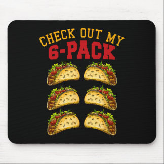 6 Pack Fitness Taco Funny Mexican Gym Top For Taco Mouse Pad