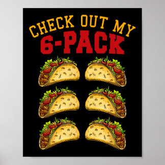 6 Pack Fitness Taco Funny Mexican Gym Top For Taco Poster