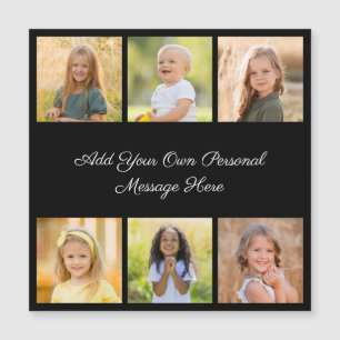 6 Photo Collage Add Your Greeting Magnetic Card