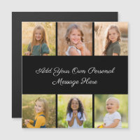 6 Photo Collage Add Your Greeting Magnetic Card