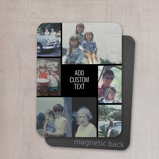 6 photo collage - black background - white text magnet (Personalized magnet with photo collage and text)
