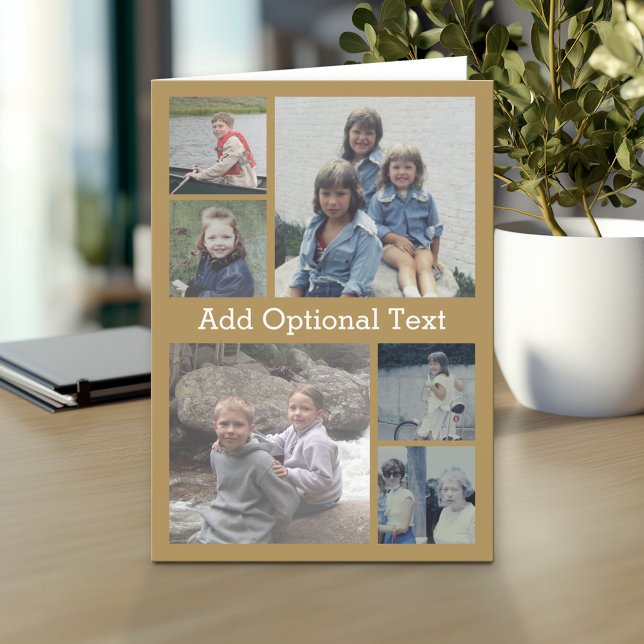 6 Photo Collage Optional Text -- CAN Edit gold Card (Custom Personalized Greeting Card)
