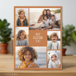 6 photo collage - terra cotta background - white postcard<br><div class="desc">6 photos in an uneven pattern surround an opening for three lines of text. Use 2 square cropped photos and 4 vertical photos to make this work!
The background is a solid colour. If you want to change the colours,  click on the advanced design area and see more choices.</div>