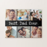 6 Photo Fun Best Dad Ever Collage Black and White Jigsaw Puzzle<br><div class="desc">Best. Dad. Ever. six photo collage in black with a fun white white font. Add your own 6 photos of dad,  or you and dad,  or dad and the kids,  and/or change the text. It's up to you! Makes a great birthday,  holiday or father's day gift from the kids!</div>
