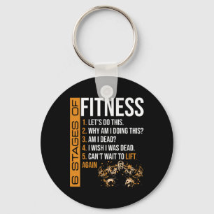 6 Stages Of Fitness Weightlifting Exercise Fitness Key Ring