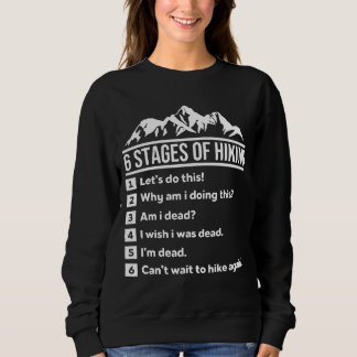 6 stages of hiking sweatshirt