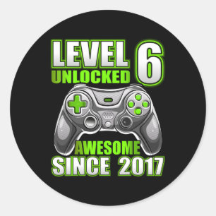 6 Unlocked Awesome 2017 Video Game 6th Birthday 1 Classic Round Sticker
