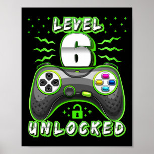 6 Unlocked Video Game 6th Birthday Gamer Boys 3  Poster