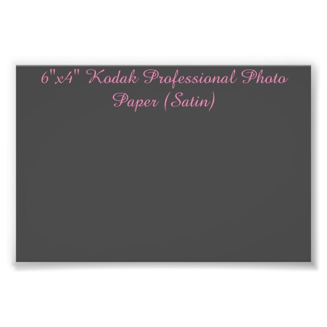 6"x4" Kodak Professional Photo Paper (Satin) (Front)