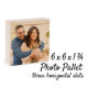 6" x 6" Photo Pallet