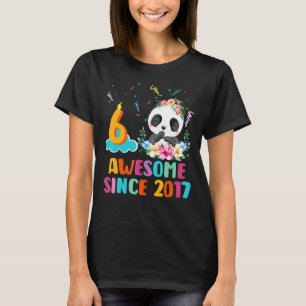 6 Year Old Awesome since 2017 6th Birthday Panda U T-Shirt