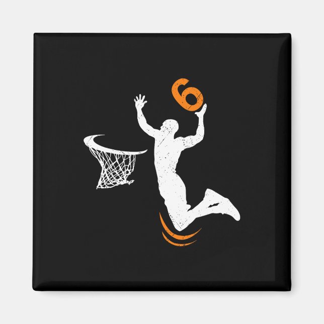 6 Year Old Basketball Dunk 6th Birthday Party Boys Magnet (Front)