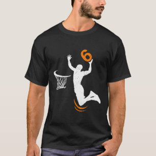 6 Year Old Basketball Dunk 6th Birthday Party Boys T-Shirt