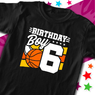 6 Year Old Basketball Party Theme 6th Birthday Boy T-Shirt