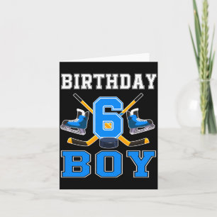 6 Year Old Birthday Boy Ice Hockey 6th Party Card