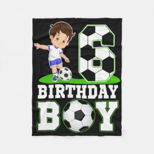 6 Year Old Birthday Soccer 6th Birthday Boy Fleece Blanket