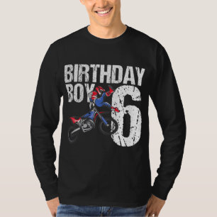 6 Year Old Dirt Bike Birthday Party Motocross MX 6 T-Shirt