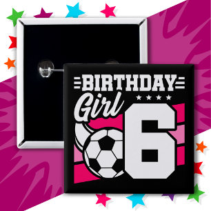 6 Year Old Soccer Football Party 6th Birthday Girl 15 Cm Square Badge