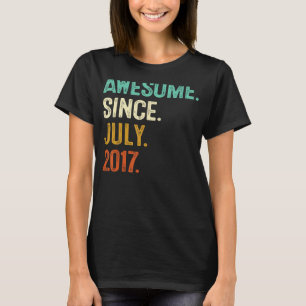 6 Years Old Awesome Since July 2017 6th Birthday T-Shirt