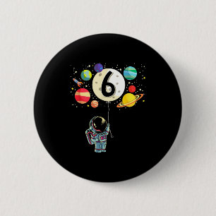 6 years old birthday boy astronaut 6th birthday cm round badge