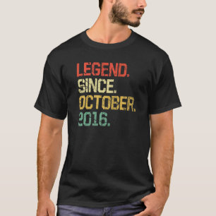 6 Years Old  Boys Girls Legend Since October 2016 T-Shirt