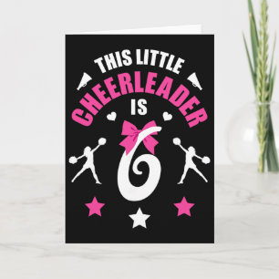 6 Years Old Cheerleading Girls Cheerleader 6th Bir Card