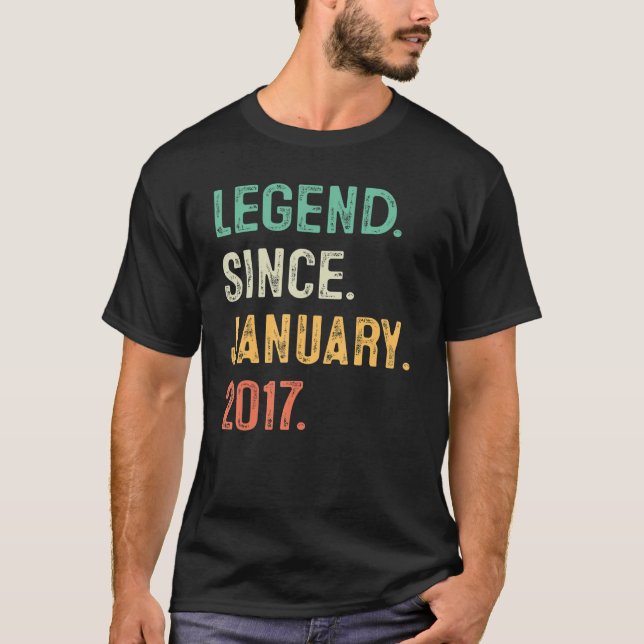 6 Years Old  Legend Since January 2017 6th Birthda T-Shirt (Front)