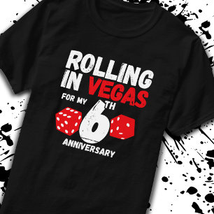 6th Anniversary Married 6 Years Vegas Anniversary T-Shirt