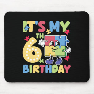 6th Autism Birthday Party 6 Years Old Autistic Gir Mouse Pad