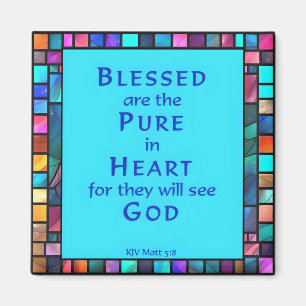 6th Beatitude from Jesus' Sermon on the Mount Magnet