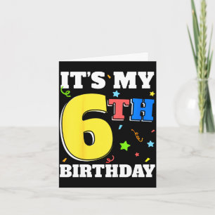 6th birthday 6 six happy birthday boy or girls card