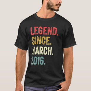 6th Birthday 6 Years Old Legend Since March 2016 T-Shirt